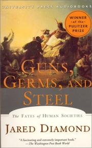 Jared Diamond: Guns, Germs, and Steel (AudiobookFormat, 1998, Audio Scholar)