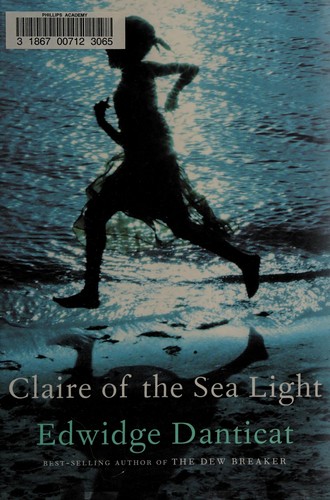 Claire of the sea light (2013, Alfred A. Knopf)