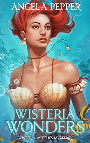 Angela Pepper: Wisteria Wonders (Paperback, 2018, CreateSpace Independent Publishing Platform, Createspace Independent Publishing Platform)