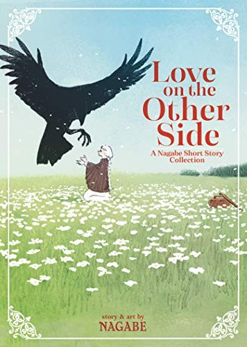 Nagabe: Love on the Other Side - A Nagabe Short Story Collection (Paperback, 2020, Seven Seas)