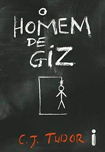 _: O Homem de Giz (Hardcover, Portuguese language, 2018, Intrinseca)