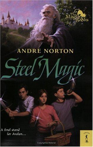Andre Norton: Steel Magic (Paperback, 2005, Starscape)