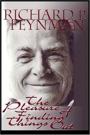 Richard P. Feynman: The Pleasure of Finding Things Out (AudiobookFormat, 2000, Books on Tape, Inc.)
