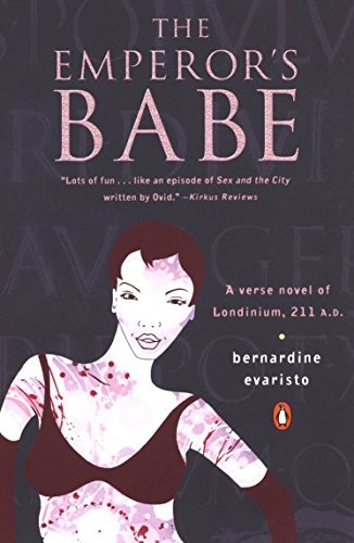 Bernardine Evaristo: The Emperor's Babe (Paperback, Penguin Books)