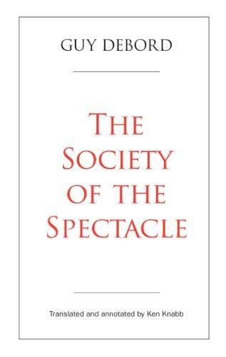 Guy Debord: The Society of the Spectacle (2014)