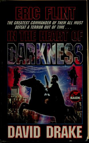 Eric Flint, David Drake: In the Heart of Darkness (Paperback, 1998, Baen)