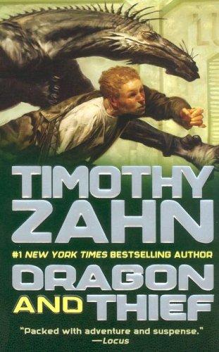 Theodor Zahn: Dragon and Thief (Paperback, 2007, Tor Science Fiction)