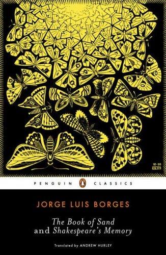 Jorge Luis Borges: The Book of Sand and Shakespeare's Memory (Paperback, 2007, Penguin Classics)