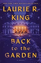 Laurie R. King: Back to the Garden (2022, Random House Publishing Group)