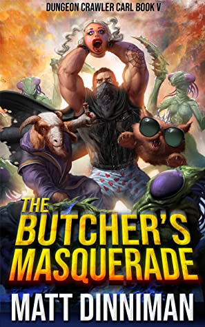 Matt Dinniman: The Butcher's Masquerade (EBook, 2022)