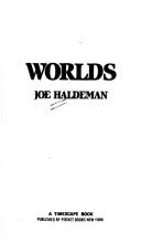 Joe Haldeman: Worlds  (Paperback, 1982, Pocket)