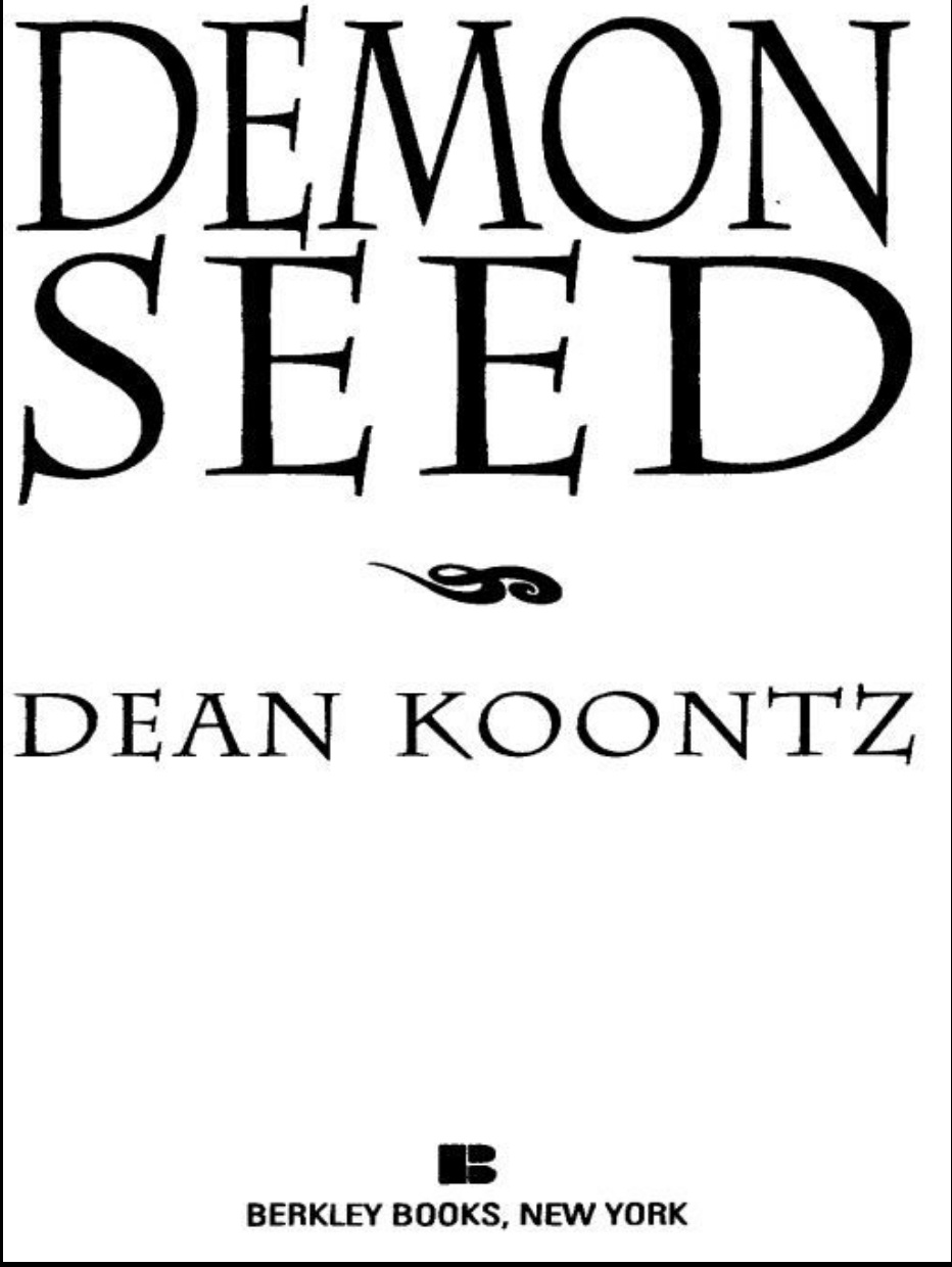 Dean Koontz: Demon seed (Paperback, 1977, Bantam Books)