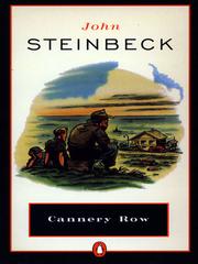 John Steinbeck: Cannery Row (2008, Penguin Group (USA), Inc.)