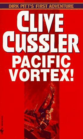 Clive Cussler: Pacific Vortex (Dirk Pitt Adventures) (Paperback, 1984, Bantam)