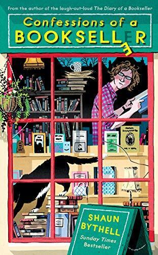 Shaun Bythell: Confessions of a Bookseller (2019, Profile Books Limited)