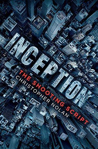 Christopher Nolan: Inception: The Shooting Script (2010, Insight Editions)