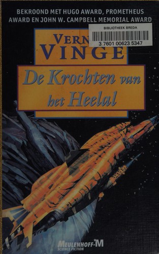 Vernor Vinge: De krochten van het heelal (Dutch language, 2001, Meulenhoff-M)