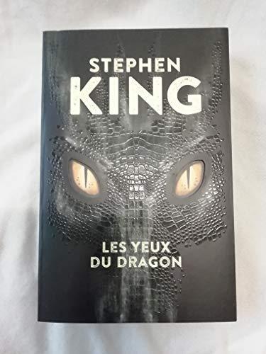 Stephen King: Les Yeux Du Dragon (French language, 2015)