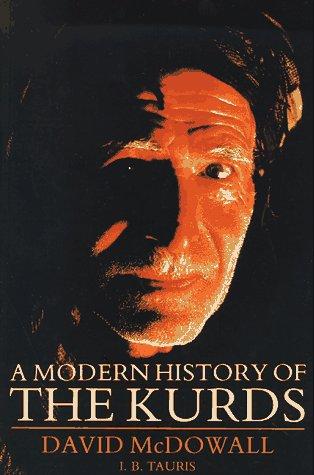 David McDowall: A Modern History of the Kurds (Paperback, 1997, I. B. Tauris)