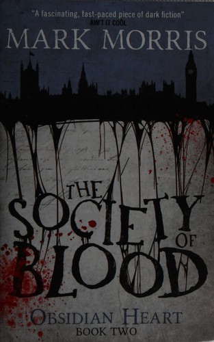 Mark Morris: The society of blood (2015, Titan Books)