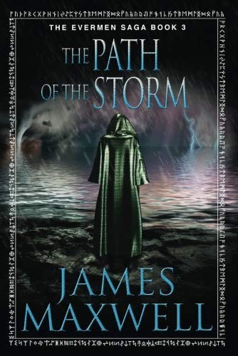 James Maxwell: The Path of the Storm (Paperback, 2014, 47North)