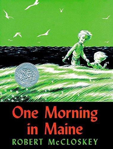 Robert McCloskey: One Morning in Maine (1980)