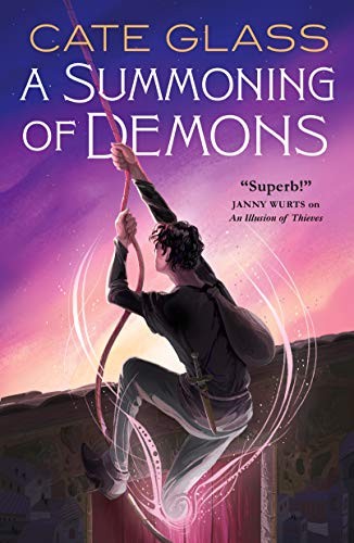 Cate Glass: A Summoning of Demons (Paperback, 2021, Tor Books)