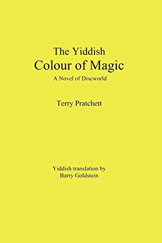 Terry Pratchett, Barry Goldstein: The Yiddish Color of Magic (Paperback, 2019, B. Goldstein Publishing)