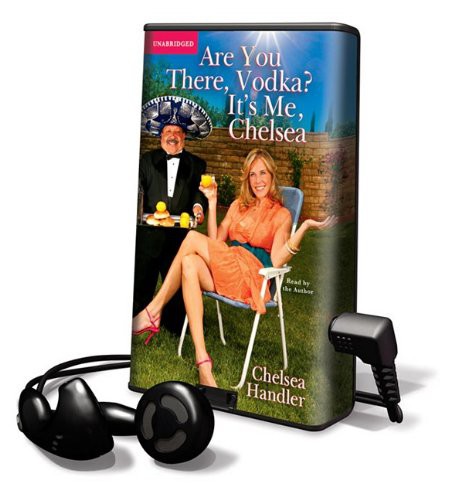 Chelsea Handler: Are You There, Vodka? It's Me, Chelsea (EBook, 2009, Simon & Schuster)