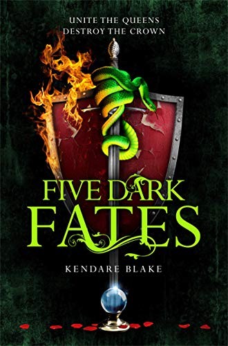 Kendare Blake: Five Dark Fates (Paperback, 2019, Macmillan Children's Books)