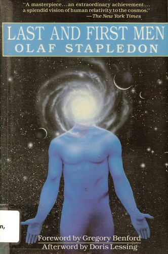Olaf Stapledon: Last and first men (1988, J.P. Tarcher, Distributed by St. Martin's Press)