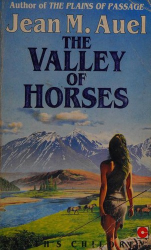 Jean M. Auel: The Valley of Horses (Paperback, 1995, Coronet Books)