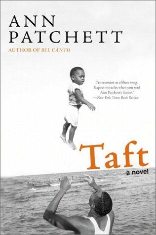 Ann Patchett: Taft (Paperback, 2003, Harper Perennial)