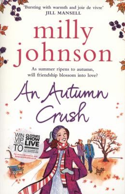 Milly Johnson: An Autumn Crush (2011, Simon & Schuster)