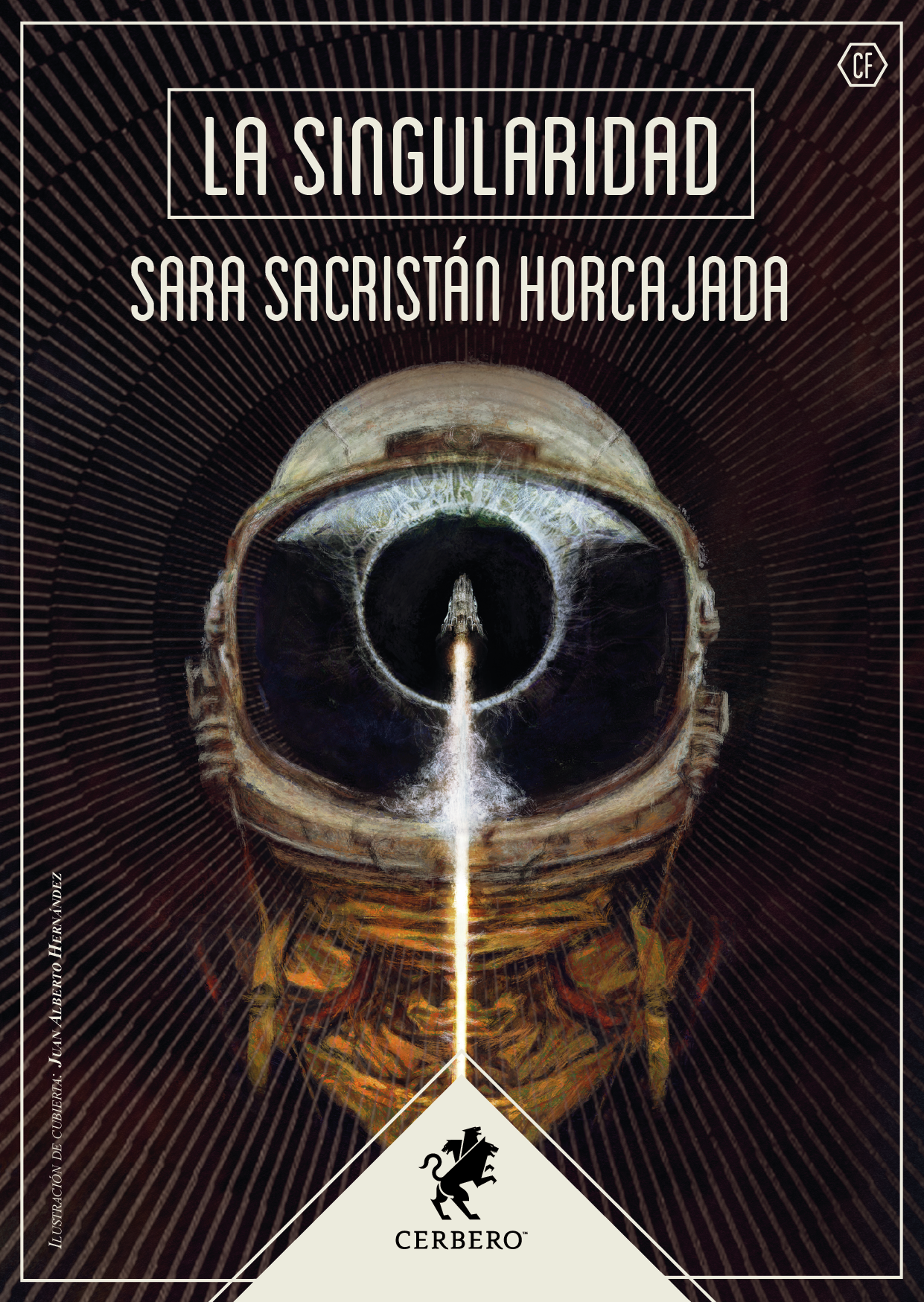 Sara Sacristán Horcajada: La singularidad (Paperback, español language, 2022, Editorial Cerbero)
