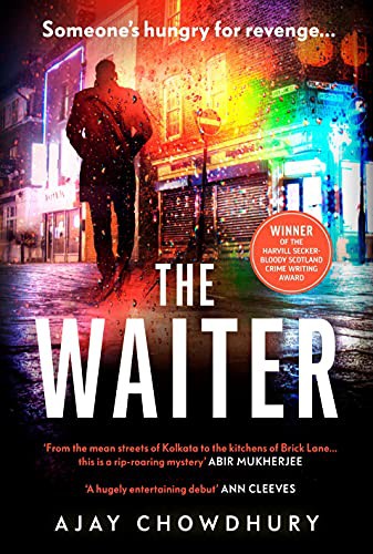 Ajay Chowdhury: The Waiter (Hardcover, 2021, Harvill Secker)