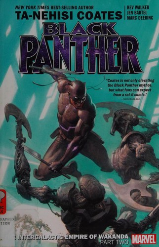 Kev Walker, Ta-Nehisi Coates: Black Panther, Book 7: The Intergalactic Empire of Wakanda, Part Two (2019, Marvel)