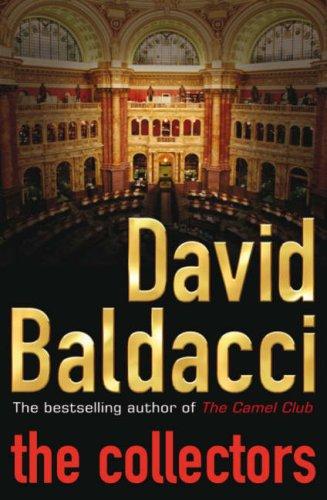David Baldacci: The Collectors (Hardcover, 2006, Warner Books)