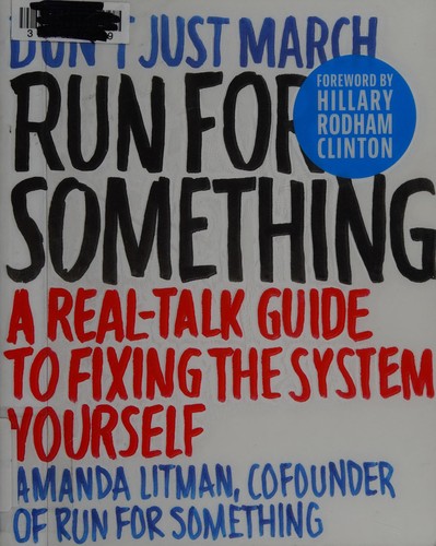 Amanda Litman: Run for something (2017, Atria Paperback)