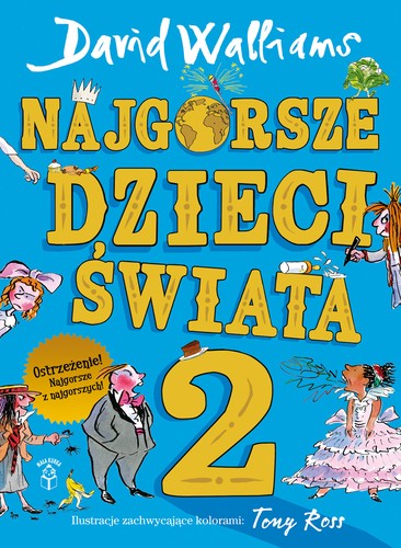 Donna Williams, Tony Ross: Najgorsze dzieci świata 2 (Hardcover, Polish language, 2020, Dom Wydawniczy Mała Kurk)
