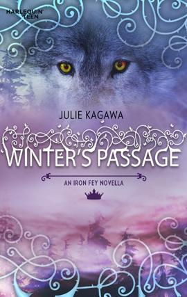 Julie Kagawa: Winter's Passage (EBook, 2010, Harlequin)