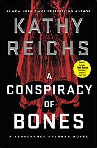 Kathy Reichs: A Conspiracy of Bones (Hardcover, 2020, Thorndike Press Large Print)