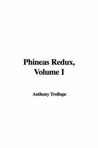 Anthony Trollope: Phineas Redux (Paperback, 2006, IndyPublish)