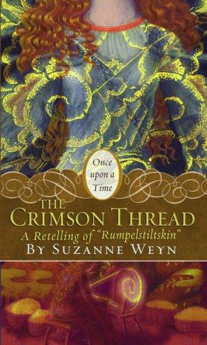 Suzanne Weyn: The Crimson Thread (Paperback, 2008, Simon Pulse)
