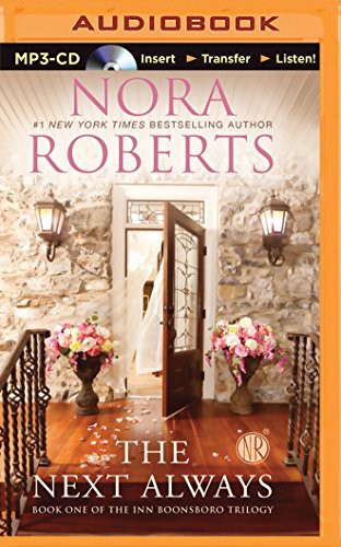 Nora Roberts, MacLeod Andrews: Next Always, The (AudiobookFormat, 2014, Brilliance Audio)