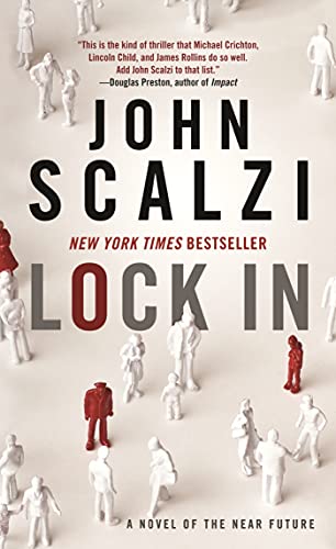 John Scalzi: Lock In (2015, Doherty Associates, LLC, Tom)