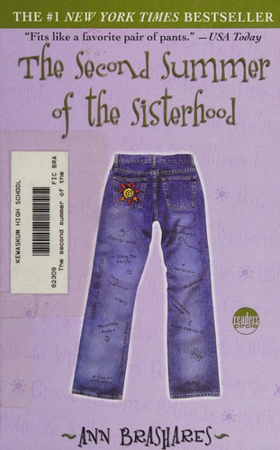 Ann Brashares: The second summer of the sisterhood (2004, Delacorte)
