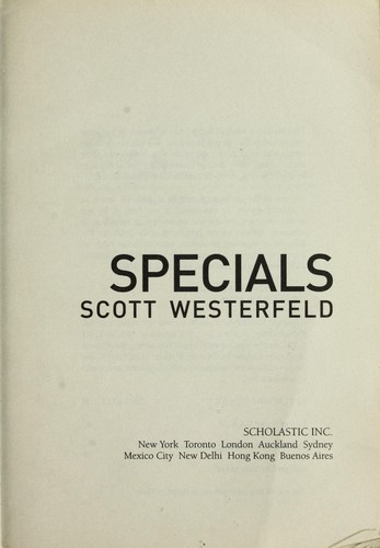 Scott Westerfeld: Specials (2006, Simon Pulse)
