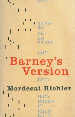 Mordecai Richler: Barney's Version (1997)