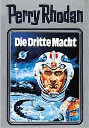 William Voltz: Die Dritte Macht (Hardcover, German language, 2000, Verlagsunion Pabel Moewig KG Moewig, Neff Hestia)